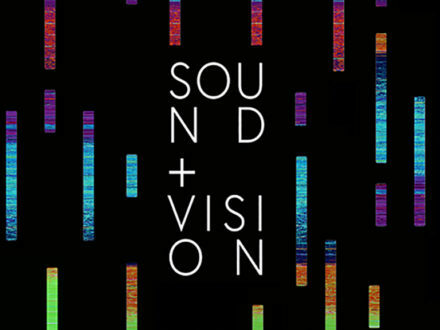 Find out more: <p><strong>Sound + Vision</strong></p>